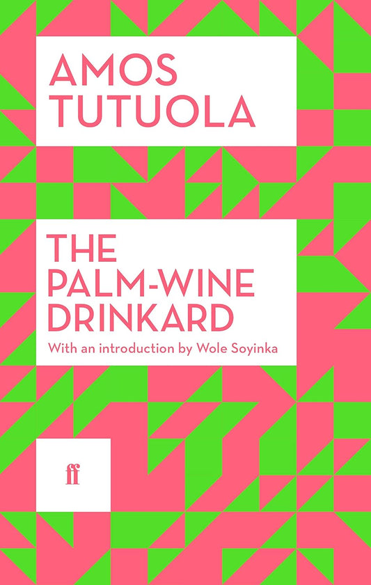 The Palm-Wine Drinkard Novel by Amos Tutuola book cover