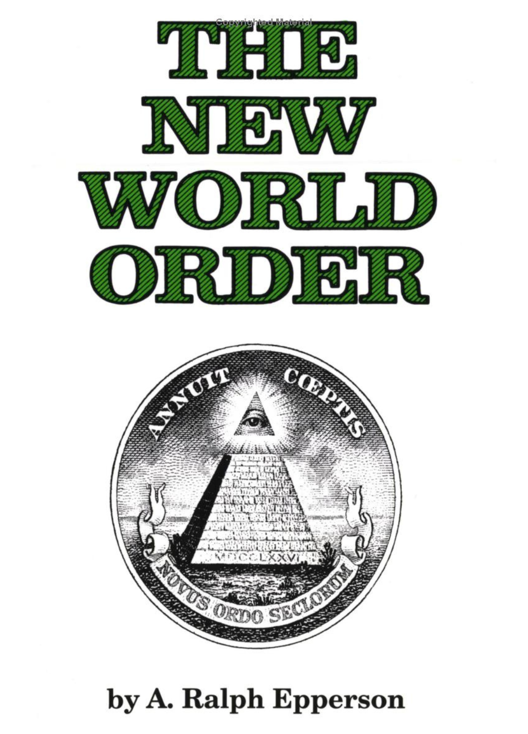 The New World Order by A. Ralph Epperson