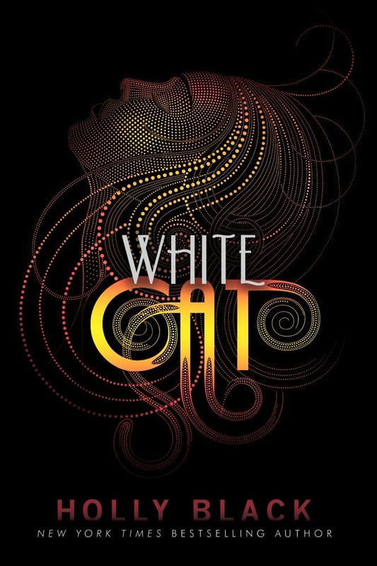 White Cat (The Curse Workers Series) by Holly Black book cover
