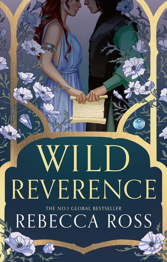 Wild Reverence Novel by Rebecca Ross