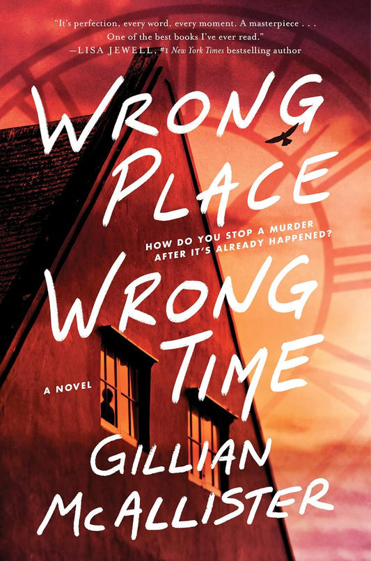 Wrong Place Wrong Time Book by Gillian McAllister