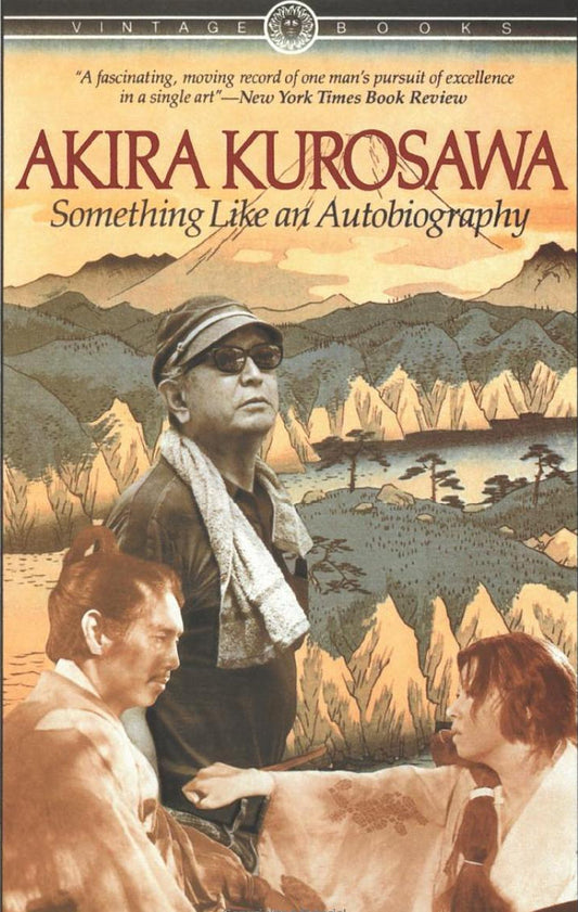 Something Like an Autobiography Book by Akira Kurosawa