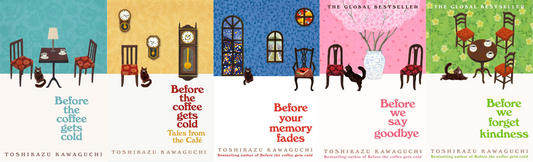 Before the Coffee Gets Cold Series by Toshikazu Kawaguchi