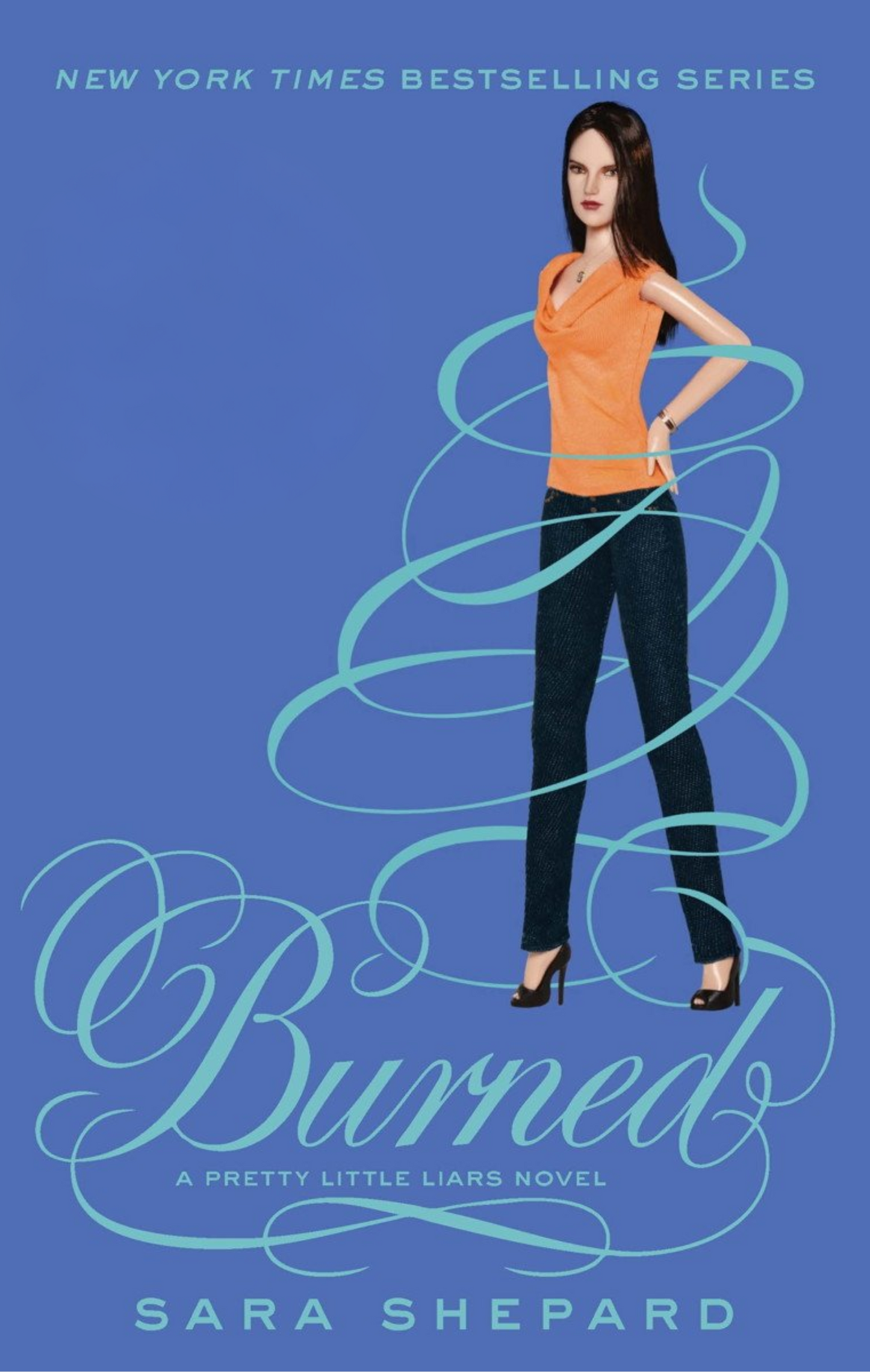 Burned (Pretty Little Liars, Book 12) by Sara Shepard