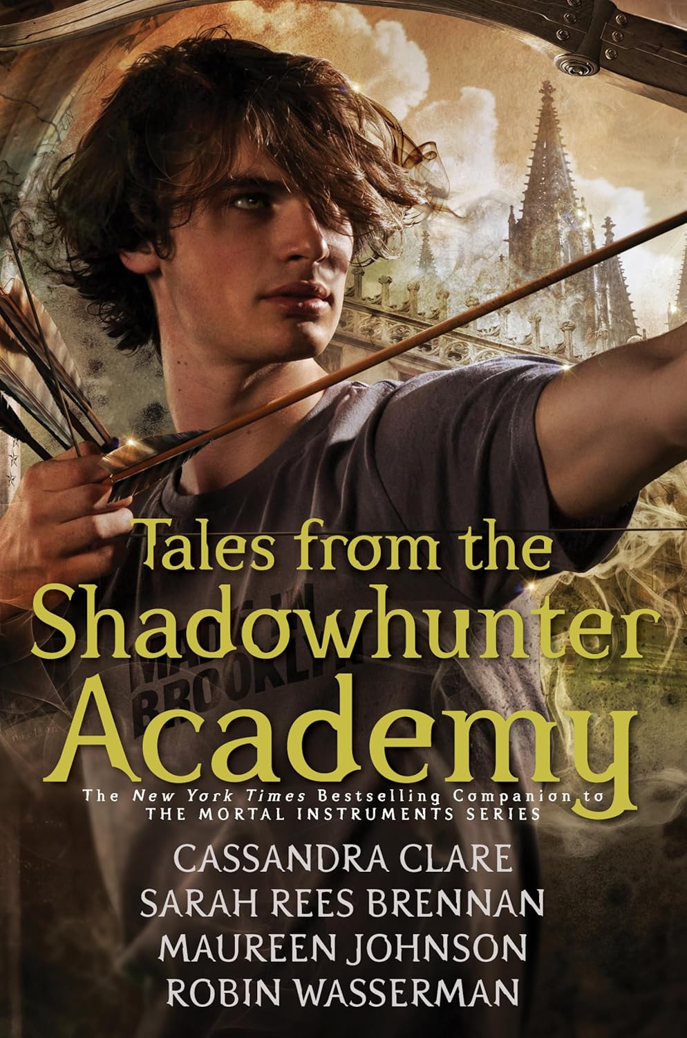 Tales from the Shadowhunter Academy (Combined All Short Stories) by Cassandra Clare, Sarah Rees Brennan, Maureen Johnson, Robin Wasserman