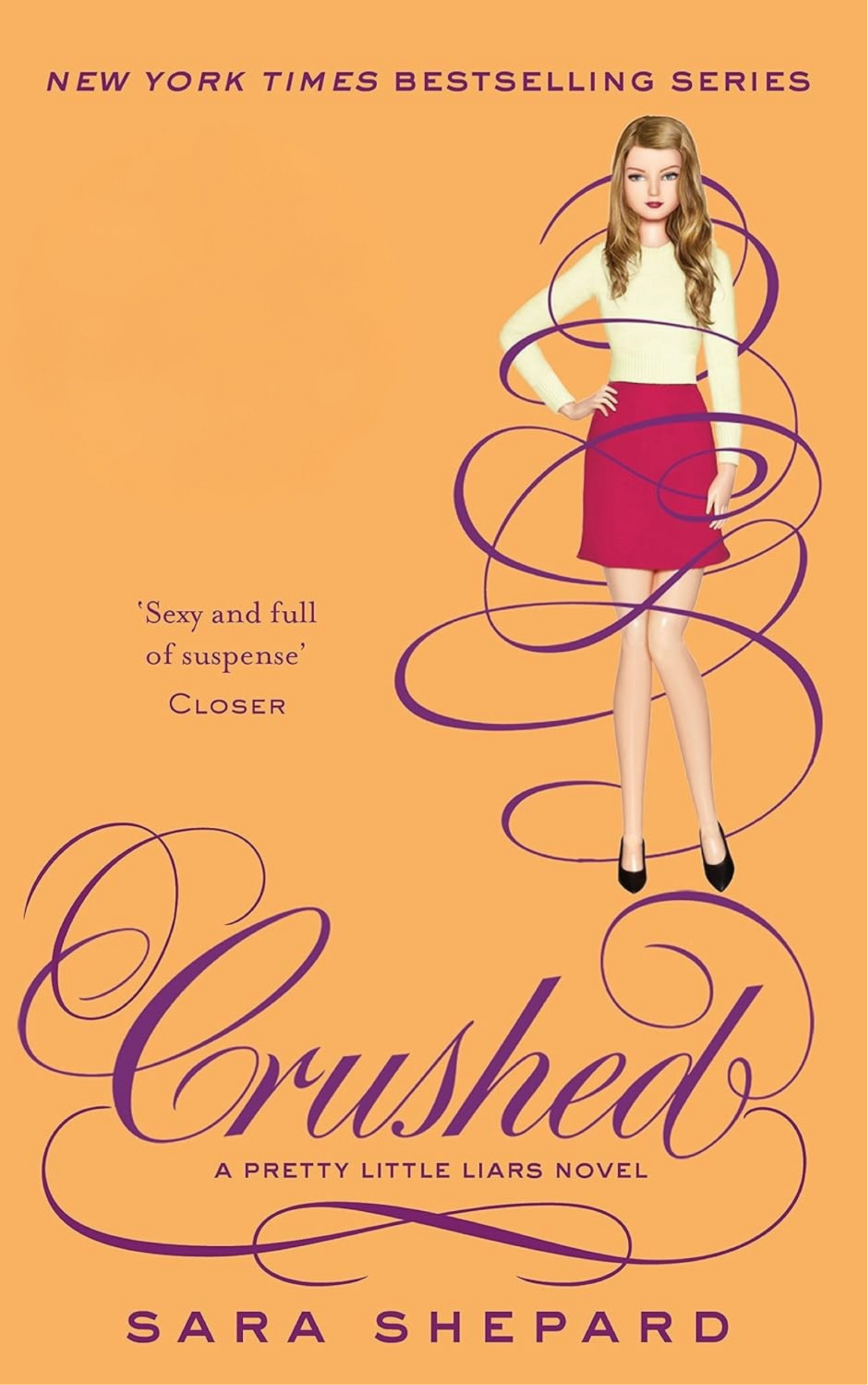 Crushed (Pretty Little Liars, Book 13) by Sara Shepard