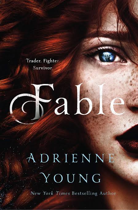 Fable (The World of the Narrows, #1) by Adrienne Young