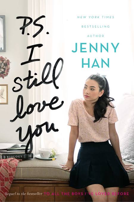P.S. I Still Love You Novel by Jenny Han