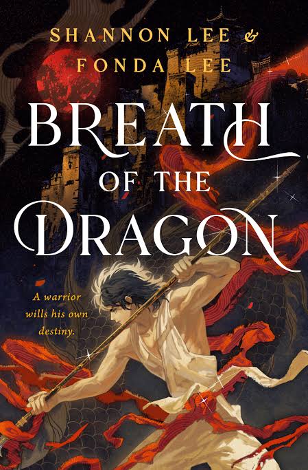 Breath of the Dragon: Breathmarked Book by Fonda Lee and Shannon Lee