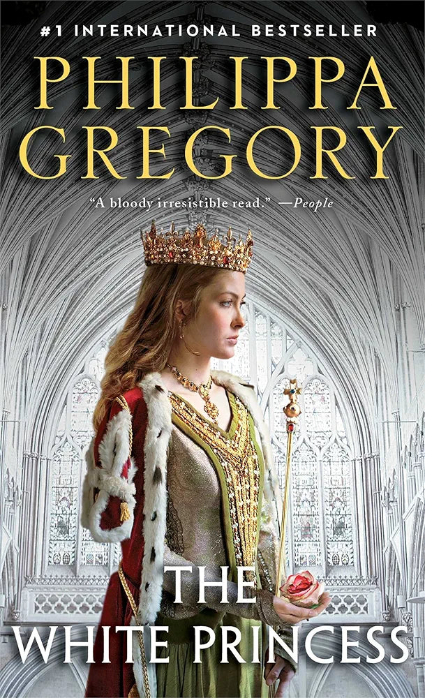 The White Princess by Philippa Gregory