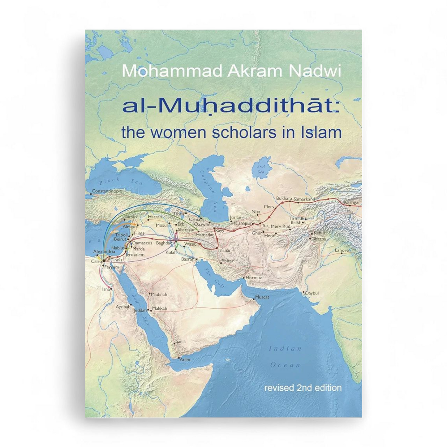 Al-Muhaddithat by Mohammad Akram Nadwi