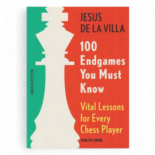 100 End Games You Must Know – Jesus de la Villa