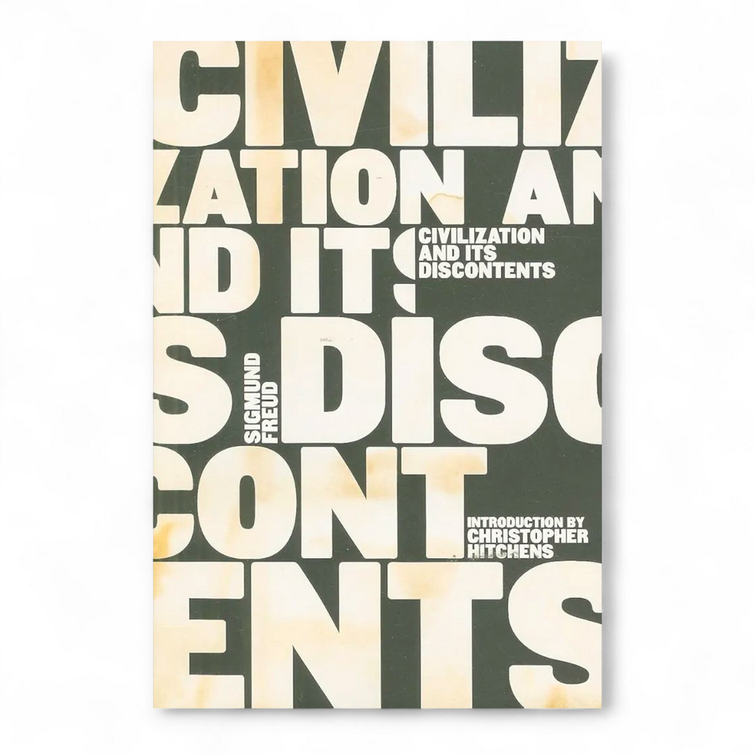 Civilization and Its Discontents by Sigmund Freud