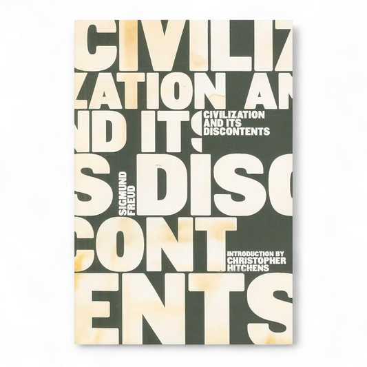 Civilization and Its Discontents by Sigmund Freud