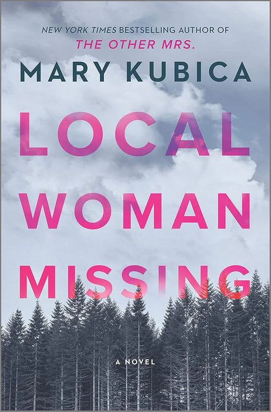Local Woman Missing
Book by Mary Kubica