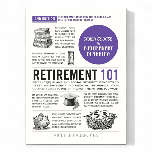 Retirement 101 by Michele Cagan