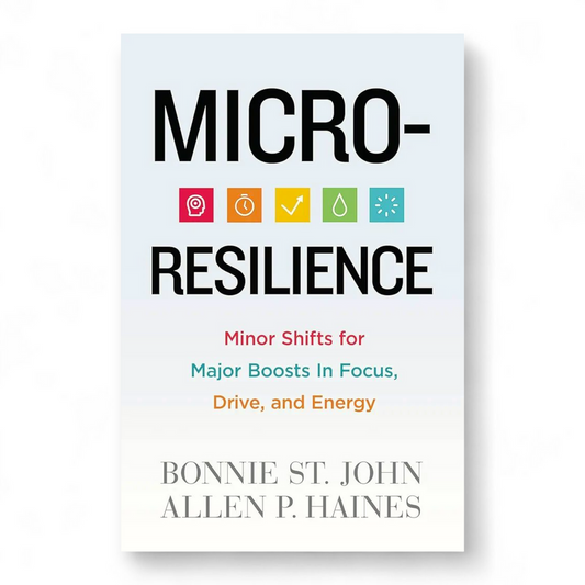 Micro-Resilience by Bonnie St. John