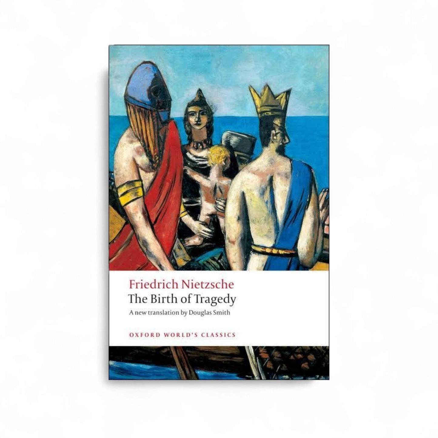 The Birth of Tragedy Friedrich Nietzsche