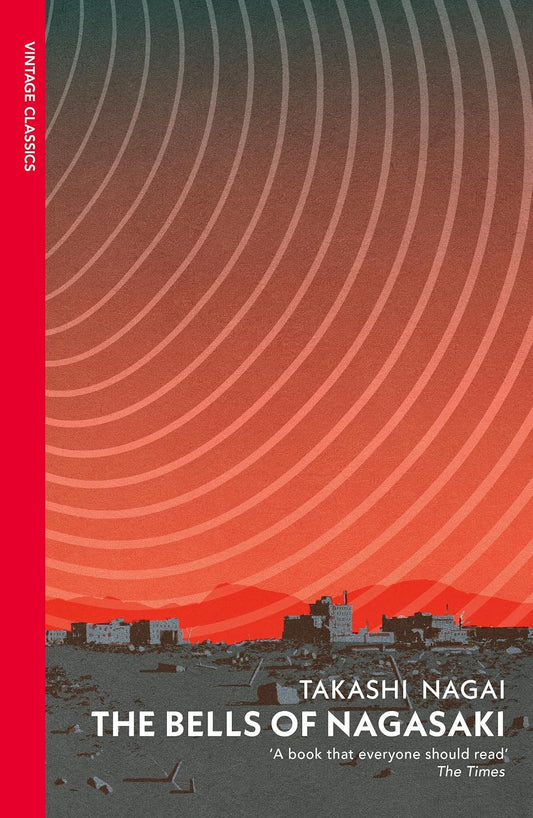 The Bells of Nagasaki by Takashi Nagai