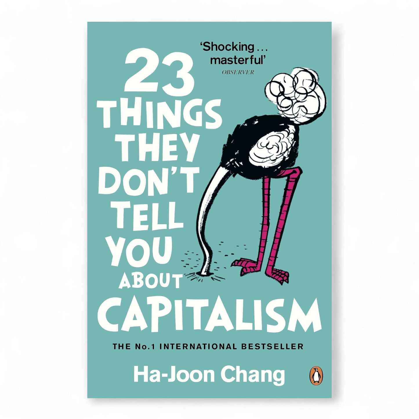 23 Things They Don’t Tell You About Capitalism