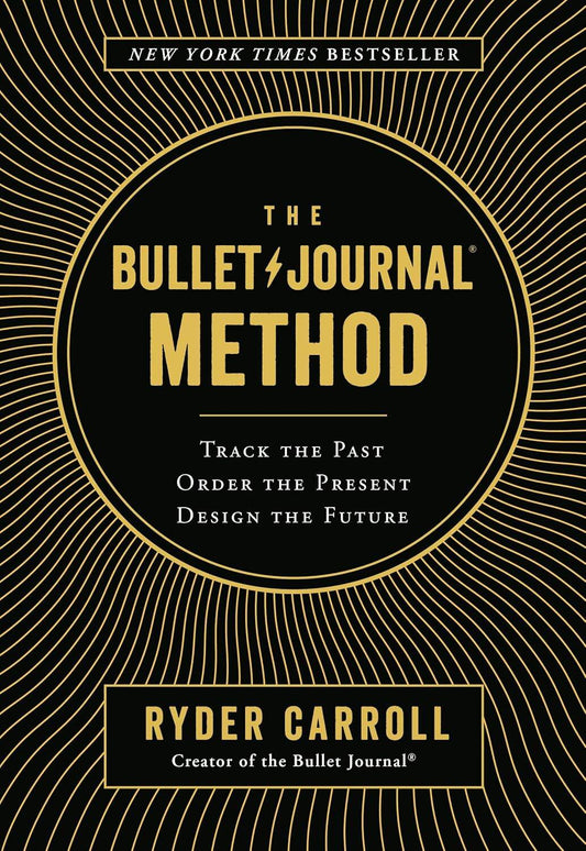 The bullet journal method