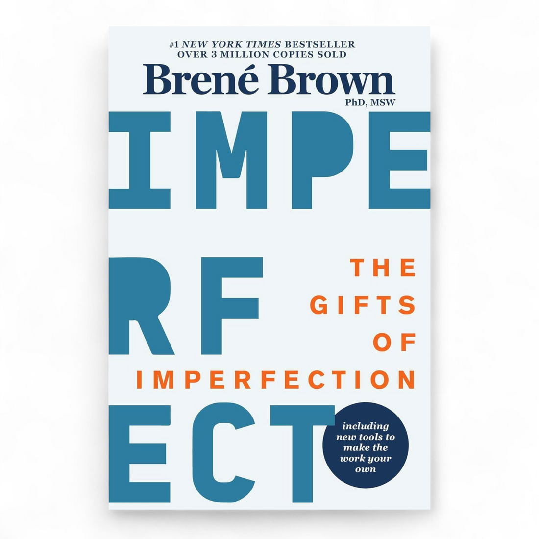 The Gifts of Imperfection by Brené Brown