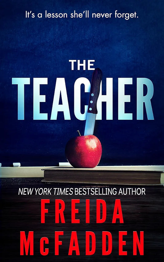 The Teacher
Book by Freida McFadden
