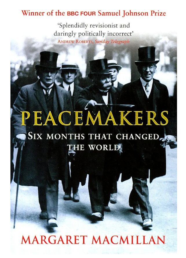 Peacemakers
Book by Margaret MacMillan