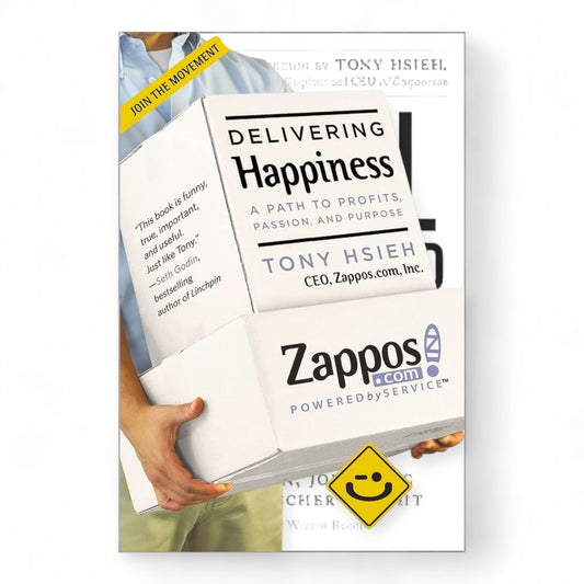Delivering Happiness: A Path to Profits, Passion, and Purpose