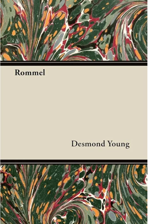 Rommel — Desmond Young (Rommel's own books found, not this biography)