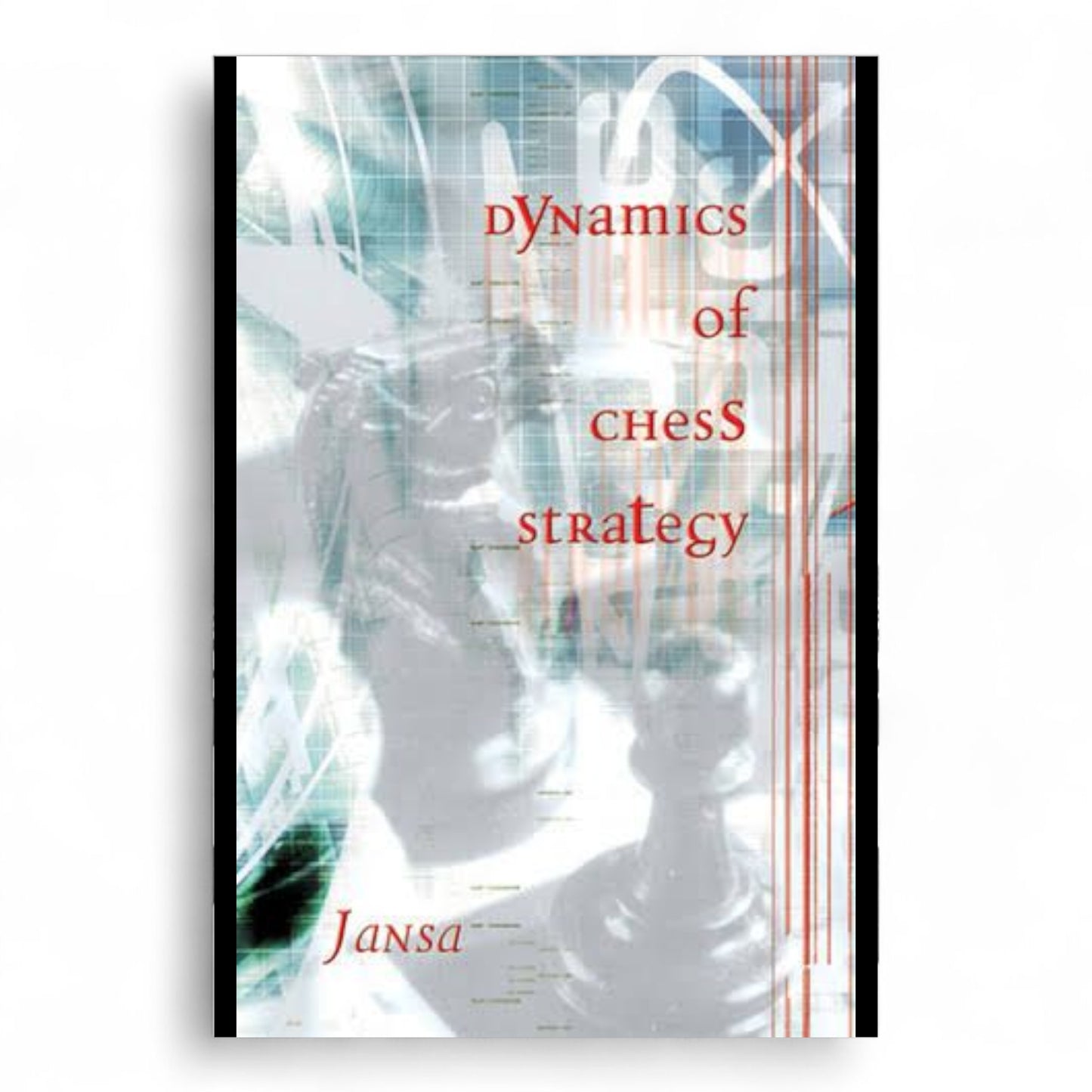 Dynamics of chess strategy - Vlastimil Jansa