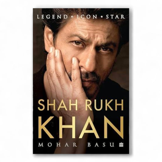 Shah Rukh Khan: Legend, Icon, Star
By Mohar Basu