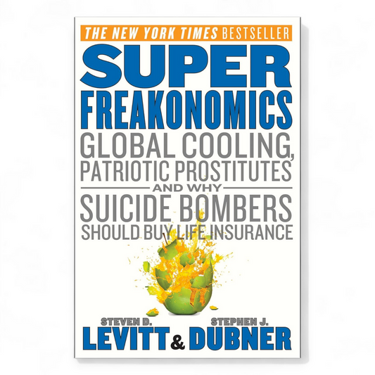 Super Freakonomics
