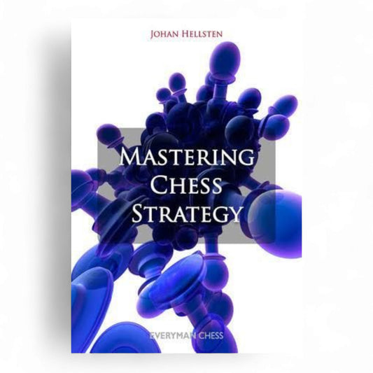 Mastering Endgame Strategy by Johan Hellsten