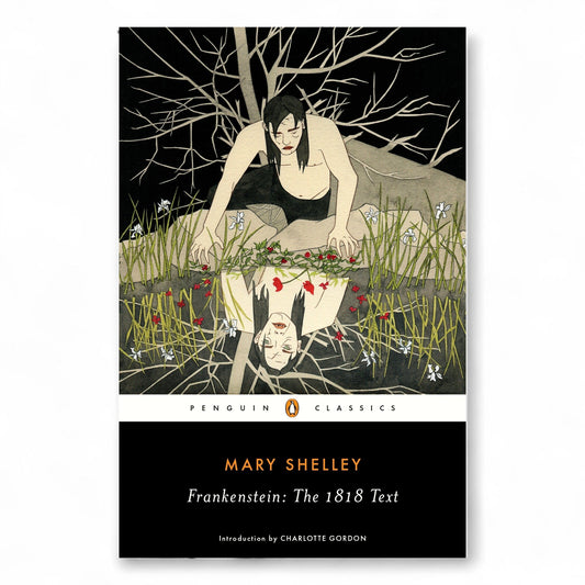 Frankenstein 1818 by Mary Shelley