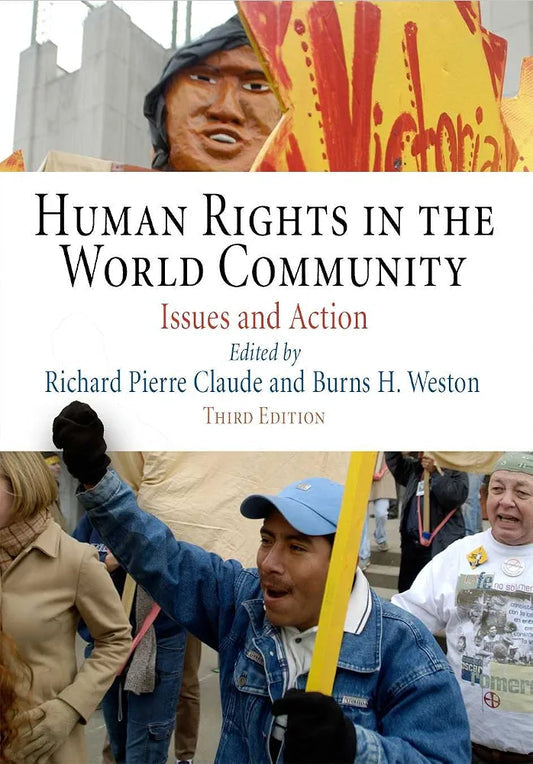 Human Rights in the World Community: Issues and Action by Richard Claude book cover