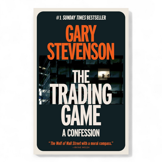 The Trading Game by Gary Stevenson