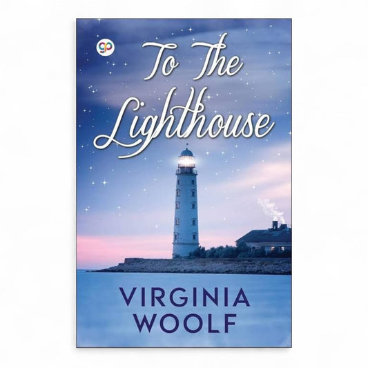 To the Lighthous by Virginia woolf