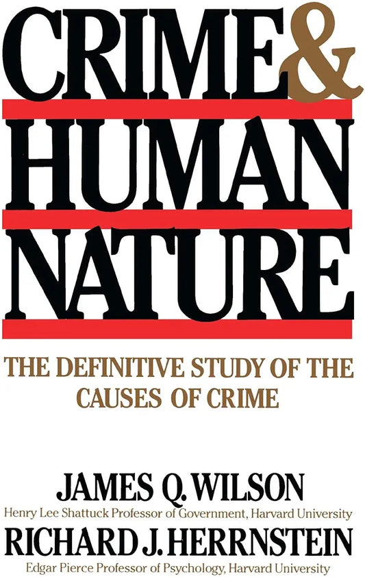Crime and Human Nature book cover