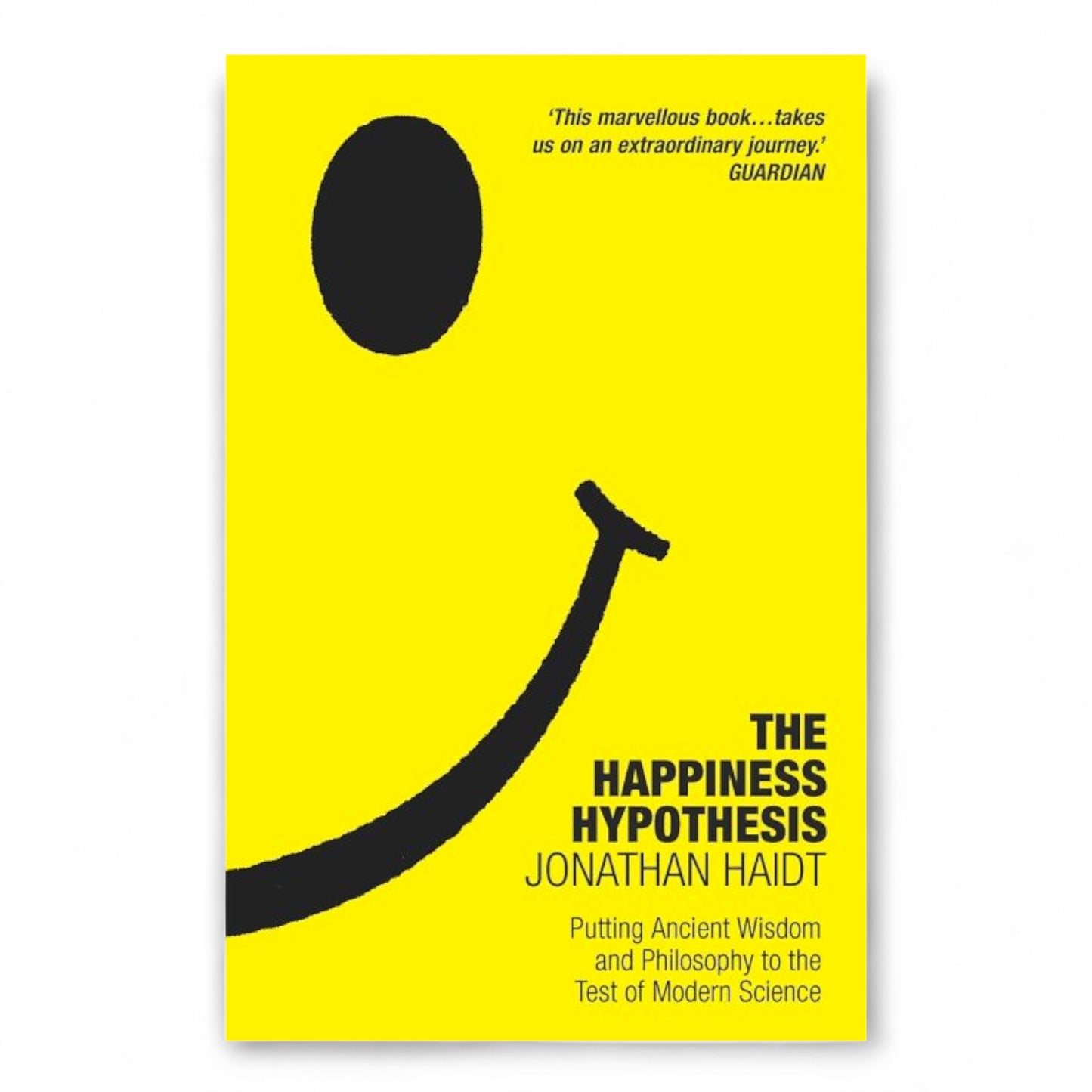 The Happiness Hypothesis by Jonathan Haidt