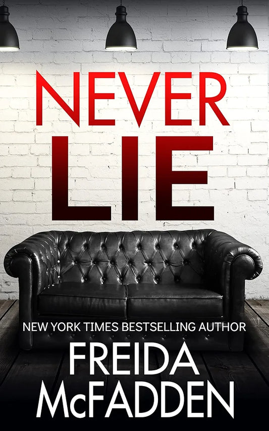 Never Lie
Book by Freida McFadden