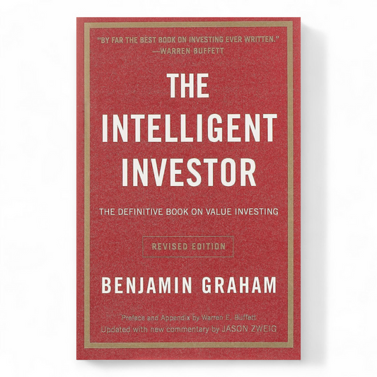 The Intelligent Investor by Benjamin Graham