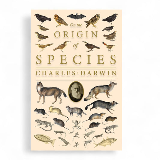 The Origin Of Species by Charles Darwin