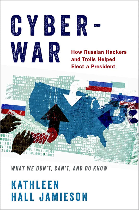Cyberwar by Kathleen Hall Jamieson book cover