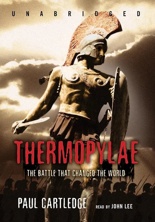 Thermopylae: The Battle That Changed the World by Paul Cartledge book cover
