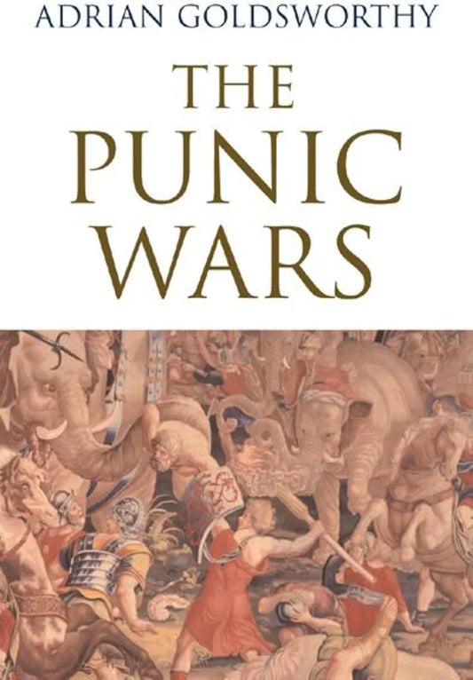 The Punic Wars by Adrian Goldsworthy book cover