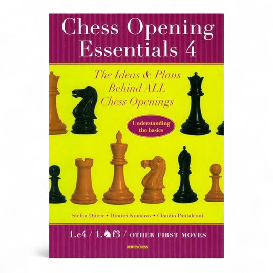 Chess Opening Essentials" (4 Volumes) – Djuric, Komarov, Pantaleoni