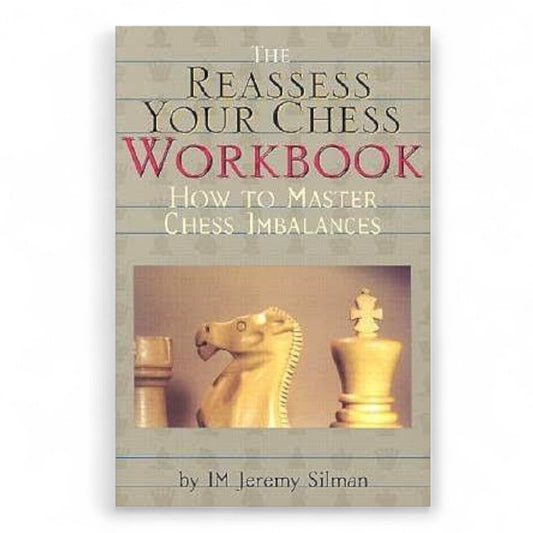 The Reassess Your Chess Workbook