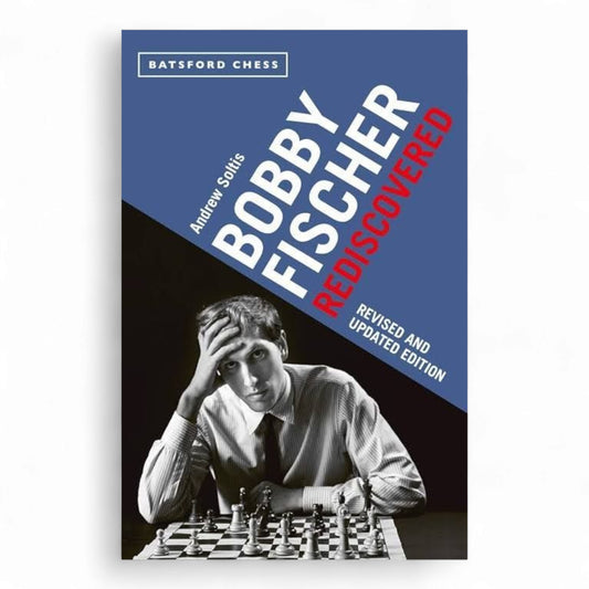 Bobby Fischer rediscovered