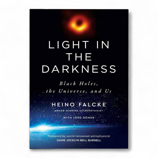 Light in the Darkness by Heino Falcke
